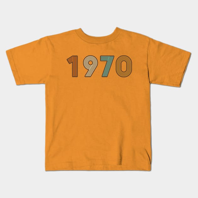 Year 1970 - Long Live the 70s! (retro colors) Kids T-Shirt by Belcordi